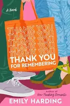 Book cover of Thank You for Remembering