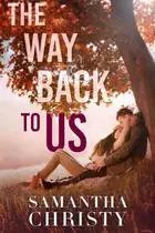 Book cover of The Way Back to Us