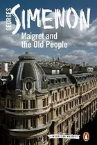 Book cover of Maigret et les vieillards