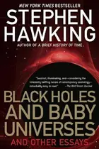 Book cover of Black holes and baby universes and other essays