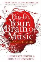 Book cover of This is Your Brain on Music