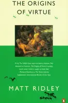 Book cover of Die Biologie der Tugend. Warum es sich lohnt, gut zu sein