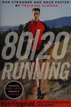Book cover of 80/20 Running