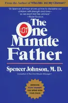 Book cover of The One Minute Father