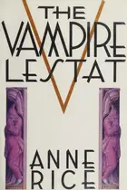 Book cover of The Vampire Lestat