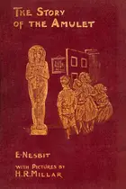 Book cover of The Story of the Amulet