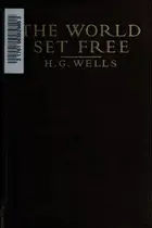 Book cover of The World Set Free