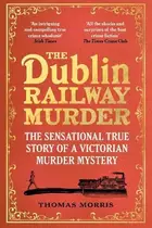 Book cover of Dublin Railway Murder