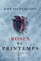 Book cover of The Roses of May