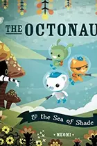 Book cover of The Octonauts and the Sea of Shade