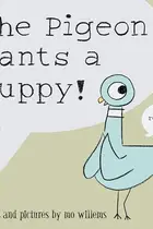 Book cover of The pigeon wants a puppy!