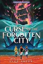 Book cover of Curse of the Forgotten City