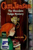 Book cover of Cam Jansen and the chocolate fudge mystery