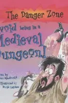 Book cover of Avoid Being a Prisoner in a Medieval Dungeon!