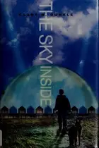 Book cover of The Sky Inside (The Sky Inside #1)