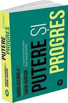 Book cover of Putere și progres