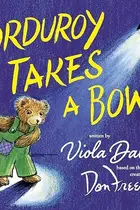 Book cover of Corduroy takes a bow