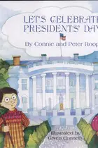 Book cover of Let's Celebrate Presidents' Day