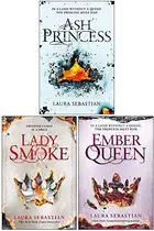 Book cover of Ash Princess Trilogy Series 3 Books Collection Set By Laura Sebastian