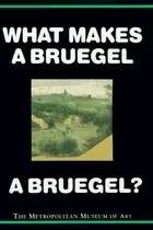 Book cover of What makes a Bruegel a Bruegel?