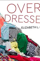 Book cover of Overdressed Lib/E