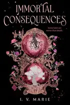 Book cover of Immortal Consequences