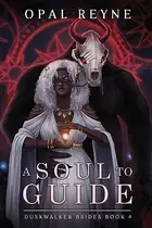 Book cover of A soul to guide