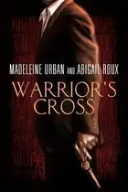Book cover of Warrior's Cross