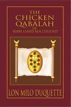 Book cover of The Chicken Qabalah of Rabbi Lamed Ben Clifford
