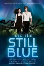 Book cover of Into the Still Blue Lib/E