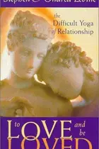 Book cover of To Love and Be Loved