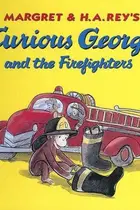 Book cover of Curious George and the Firefighters