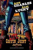 Book cover of Life at the Coffin Joint Lib/E