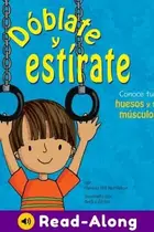 Book cover of Dóblate y Estírate