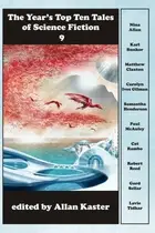 Book cover of The Year's Top Ten Tales of Science Fiction 9