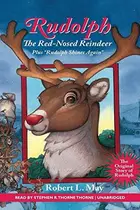 Book cover of Rudolph the Red-nosed Reindeer, and Rudolph Shines Again