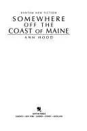 Book cover of SOMEWHERE OFF THE COAST OF MAINE