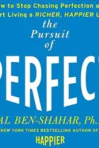 Book cover of The Pursuit of Perfect Lib/E
