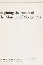 Book cover of Imagining the future of the Museum of Modern Art