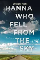 Book cover of Hanna Who Fell from the Sky Lib/E
