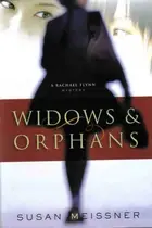 Book cover of Widows & Orphans (Rachael Flynn Mystery Series #1)