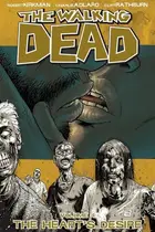 Book cover of Walking Dead Volume 4: The Heart's Desire