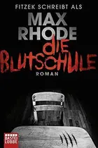 Book cover of Die Blutschule