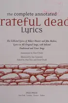 Book cover of The Complete Annotated Grateful Dead Lyrics