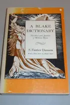 Book cover of A Blake dictionary, the ideas and symbols of William Blake
