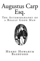 Book cover of Augustus Carp, Esq