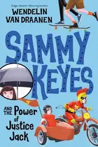 Book cover of Sammy Keyes and the Power of Justice Jack