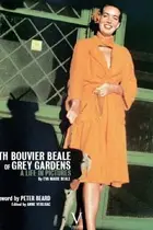Book cover of Edith Bouvier Beale of Grey Gardens