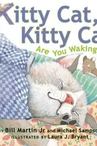 Book cover of Kitty Cat, Kitty Cat, are you waking up?