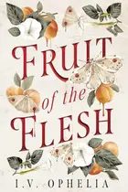 Book cover of Fruit of the Flesh